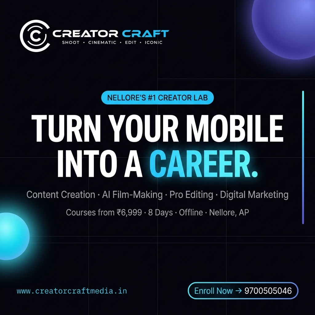 Creator Craft Media | Nellore's #1 Content Creation & AI Film-Making Lab